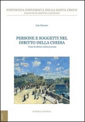 Persone e soggetti nel diritto della Chiesa. Temi di diritto della persona