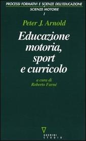 Educazione motoria, sport e curricolo