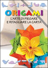 Origami  - Libro Crescere 2013, Manuali | Libraccio.it