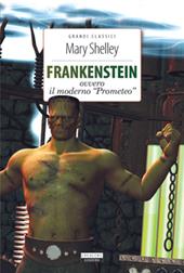 Frankenstein. Ediz. integrale. Con Segnalibro