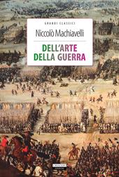 Dell'arte della guerra. Ediz. integrale. Con Segnalibro