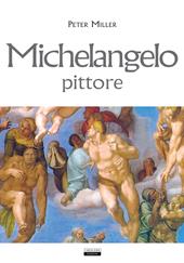 Michelangelo, pittore