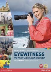 Eyewitness. Con espansione online