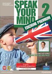 Speak your mind. My english laboratory. Student book-Workbook-Activity book. Con espansione online. Vol. 2