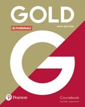 Gold preliminary. Without key. Con e-book. Con espansione online