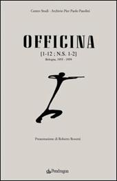 Officina (rist. anast. 1955-1959)