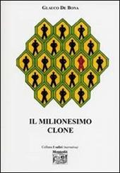 Il milionesimo clone