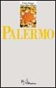 Palermo - Laura Campo, Gioacchino Difazio - Libro Airplane 2000, Guide Turistiche | Libraccio.it
