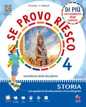 Se provo riesco di più. Sussidiario delle discipline: Area antropologica. Per la 4 ? classe della Scuola elementare. Con e-book. Con espansione online. Vol. 1