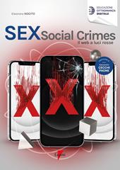 Sex social crimes. Il web a luci rosse