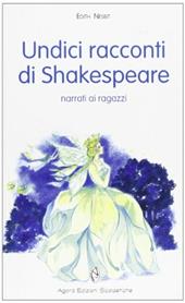 Undici racconti di Shakespeare narrati ai ragazzi