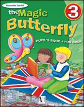 The magic butterfly. Con e-book. Vol. 3