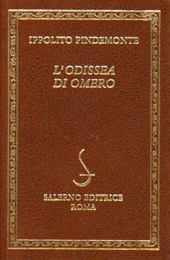 L'Odissea di Omero - Ippolito Pindemonte - Libro Salerno Editrice 1998, Diamanti | Libraccio.it