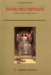 Elogio dell'ospitalità. Storia di un «rito» da Omero a Kafka