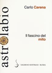 Fascino del mito. Mitologia classica e letterature europee