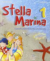 Stella marina. Per la 1ª classe elementare