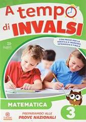 A tempo d'INVALSI. Matematica. Vol. 3