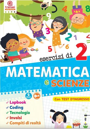 Esercizi di matematica e scienze. Quaderno operativo. Vol. 2  - Libro Tre Sei Scuola 2019 | Libraccio.it