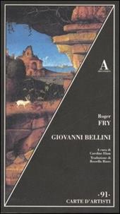 Giovanni Bellini. Ediz. illustrata