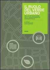 Il ruolo del verde urbano nella mitigazione dell'inquinamento atmosferico