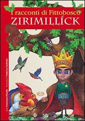 Zirimillíck. I racconti di Fittobosco