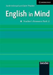 English in mind. Teacher's resource pack. Con CD Audio. Vol. 2