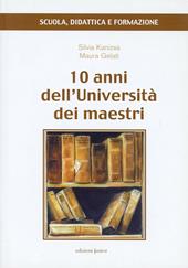 10 anni dell'Università dei maestri