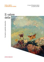 Il valore delle differenze. Tra teorie e pratiche educative