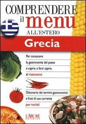 Dizionario del menu per i turisti. Per capire e farsi capire al ristorante. Grecia