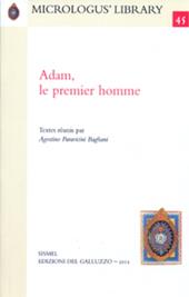 Adam, le premier homme. Ediz. italiana, francese e tedesca
