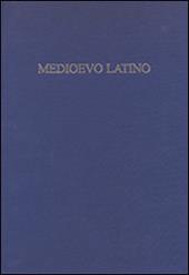 Medioevo latino. Bollettino bibliografico della cultura europea (secolo VI-XV). Vol. 35