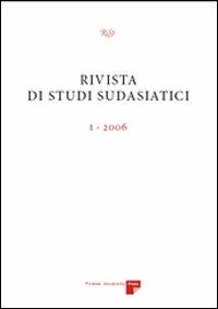 Rivista di studi sudasiatici (2006). Vol. 1  - Libro Firenze University Press 2006 | Libraccio.it