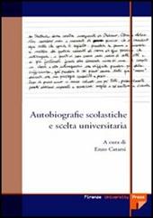 Autobiografie scolastiche e scelta universitaria