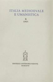Italia medioevale e umanistica. Vol. 10