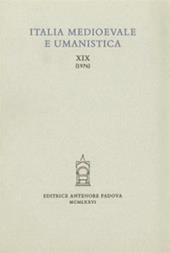 Italia medioevale e umanistica. Vol. 19