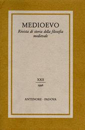 Medioevo. Rivista di storia della filosofia medievale. Vol. 22