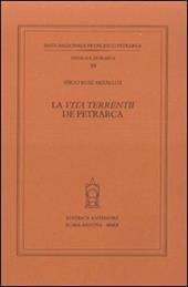 La «vita terrentii» de Petrarca