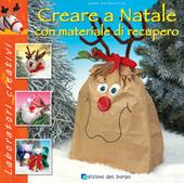 Creare a Natale con materiale di recupero