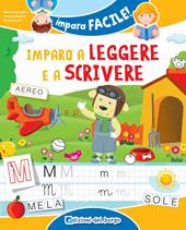 Imparo a leggere e a scrivere