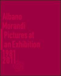 Albano Morandi. Pictures at an exhibition 1981-2011. Catalogo della mostra  - Libro La Compagnia della Stampa 2012 | Libraccio.it