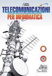 Telecomunicazioni per informatica. Laboratorio. Con quaderno operativo di laboratorio. industriali. Con e-book. Con espansione online