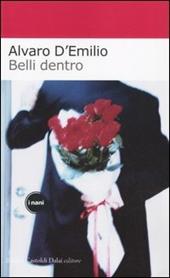 Belli dentro