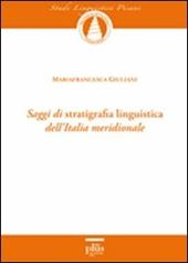 Saggi di stratigrafia linguistica dell'Italia meridionale