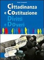 Cittadinanza e costituzione diritti e doveri. Con espansione online