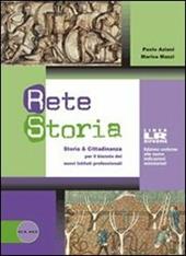 Rete storia. Volume unico. Ediz. riforma. Con DVD-ROM. Con espansione online