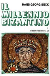 Il millennio bizantino