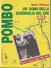 Pombo. Un uomo della guerriglia del Che