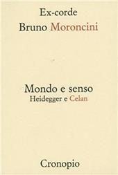 Mondo e senso. Heidegger e Celan