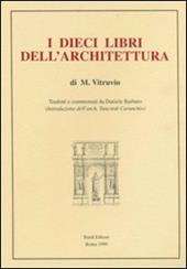 I dieci libri dell'architettura (rist. anast. 1567)