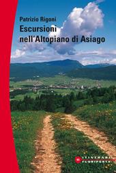 Escursioni sull'altopiano di Asiago